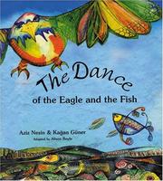 Cover of: The Dance of the Eagle and the Fish by Aziz Nesin
