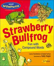 Cover of: Strawberry Bullfrog: Fun with Compound Words (Milet Wordwise series)