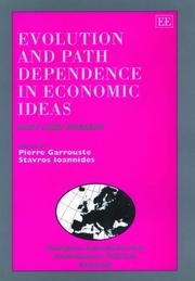 Cover of: Evolution and Path Dependence in Economic Ideas: Past and Present