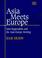Cover of: Asia Meets Europe