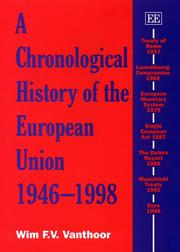 Cover of: A Chronological History of the European Union 1946-1998 (Edward Elgar Monographs)