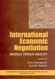 Cover of: International Economic Negotiations: Models Versus Reality (Elgar Monographs)