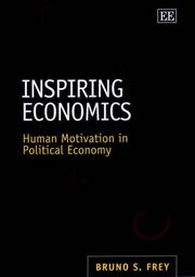 Cover of: Inspiring Economics: Human Motivation in Political Economy
