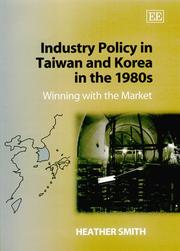 Cover of: Industry Policy in Taiwan and Korea in the 1980s: Winning With the Market