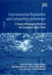 Cover of: Environmental Regulation and Competitive Advantage: A Study of Packaging Waste in the European Supply Chain