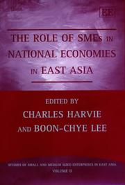Cover of: The Role of Smes in National Economies in East Asia (Studies of Small and Medium Sized Enterprises in East Aisa Series, Volume 2)