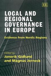 Cover of: Local and Regional Governance in Europe: Evidence from Nordic Regions (Elgar Monographs)