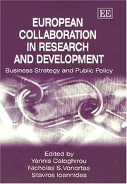 Cover of: European Collaboration in Research and Development: Business Strategy and Public Policy