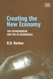 Cover of: Creating the New Economy: The Entrepreneur and the U.S. Resurgence