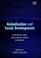 Cover of: Globalization and Social Development