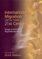 Cover of: International Migration into the 21st Century: Essays in Honour of Reginald Appleyard