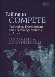 Cover of: Failing to Compete: Technology Development and Technology Systems in Africa