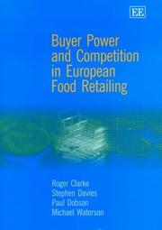 Cover of: Buyer Power and Competition in European Food Retailing by Stephen Davies, Paul Dobson, Michael Waterson