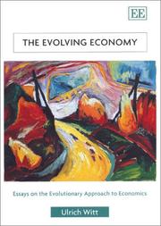 Cover of: The Evolving Economy: Essays on the Evolutionary Approach to Economics