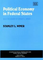 Cover of: Political Economy in Federal States: Selected Essays of Stanley L. Winer (Studies in Fiscal Federalism and State-Local Finance Series)