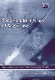 Two Hundred Years of Say's Law by Steven Kates