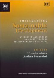Cover of: Implementing Sustainable Development: Integrated Assessment and Participatory Decision-Making Processes