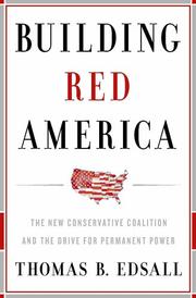 Cover of: Building Red America by Thomas Byrne Edsall