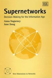 Cover of: Supernetworks by Anna Nagurney, June Dong