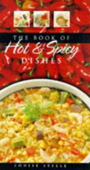 Cover of: Hot and Spicy Cook Book by Louise Steele, Linda Fraser