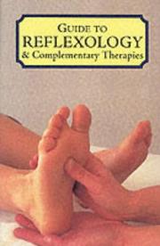 Cover of: Guide to Reflexology and Complementary Therapies (Caxton Reference)