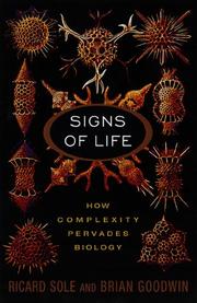 Cover of: Signs of life: how complexity pervades biology