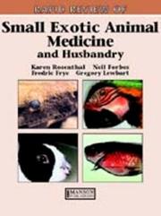 Cover of: Rapid Review of Small Exotic Animal Medicine and  Husbandry | Karen L. Rosenthal