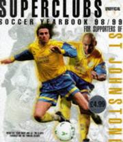Superclubs unofficial soccer yearbook 98/99 for supporters of St Johnstone by Roger Kean, Steve Bradley