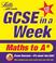 Cover of: Maths to 'A' Star (Revise GCSE in a Week)