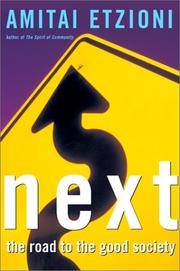 Cover of: Next: the road to the good society