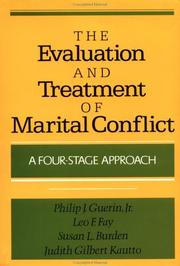 Cover of: The Evaluation and treatment of marital conflict | 