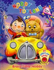Cover of: Brave Little Noddy (Blyton's Toyland)