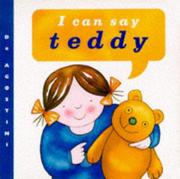 Cover of: I Can Say Teddy! (I Can Say It! Board Books)