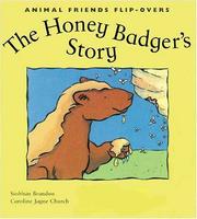 Cover of: The Honey Badger's Story and the Honey Guide's Story