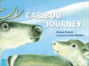Cover of: Caribou Journey
