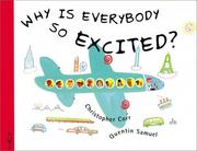Cover of: Why Is Everybody So Excited!