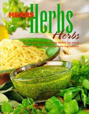 Cover of: Herbs Herbs Herbs Over Mouth Waterin by Lynn Coutts