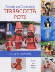 Cover of: Painting and Decorating Terracotta Pots