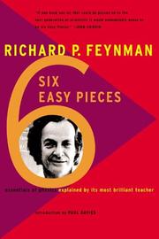 Cover of: Six Easy Pieces: Essentials of Physics Explained by Its Most Brilliant Teacher