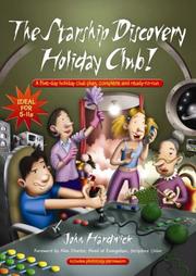 Cover of: The Starship Discovery Holiday Club!