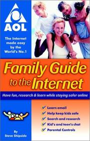 Cover of: Family Guide to the Internet: Have fun, research & learn while staying safer online (AOL)