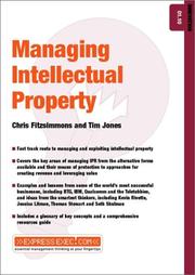 Cover of: Managing Intellectual Property by Chris Fitzsimmons, Chris Fitzsimmons