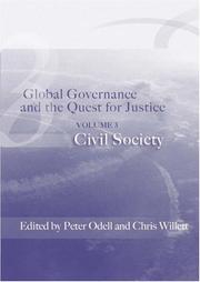 Cover of: Global Governance And The Quest For Justice: Civil Society