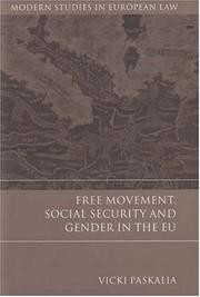 Cover of: Free Movement, Social Security and Gender in the EU (Modern Studies in European Law) by Vicki Paskalia