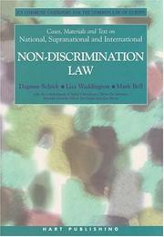 Cover of: Cases, Materials and Text on National, Supranational and International Non-Discrimination Law: IUASCommune Casebooks for the Common Law of Europe (Ius Commune Casebooks for the Common Law of Europe)