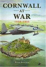 Cover of: Cornwall at War, 1939-1945 by Peter Hancock