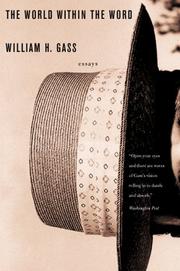 Cover of: The World Within the Word by William H. Gass