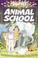 Cover of: Smarties Animal School