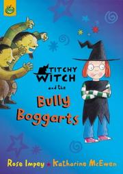 Cover of: The Bully Boggarts (Titchy Witch) by Rose Impey