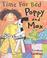 Cover of: Time for Bed Poppy and Max (Poppy & Max)